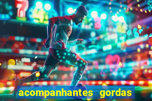 acompanhantes gordas porto alegre